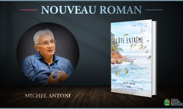 Nouveau roman de Michel Antoni