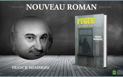 Nouveau roman de Franck Membribe