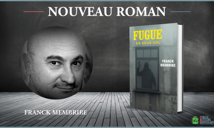 Nouveau roman de Franck Membribe