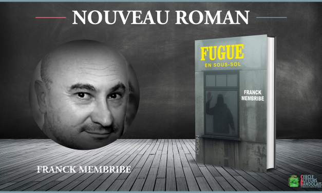 Nouveau roman de Franck Membribe