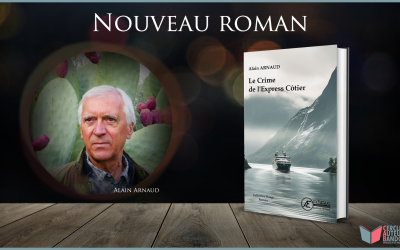 Nouveau roman d’Alain Arnaud