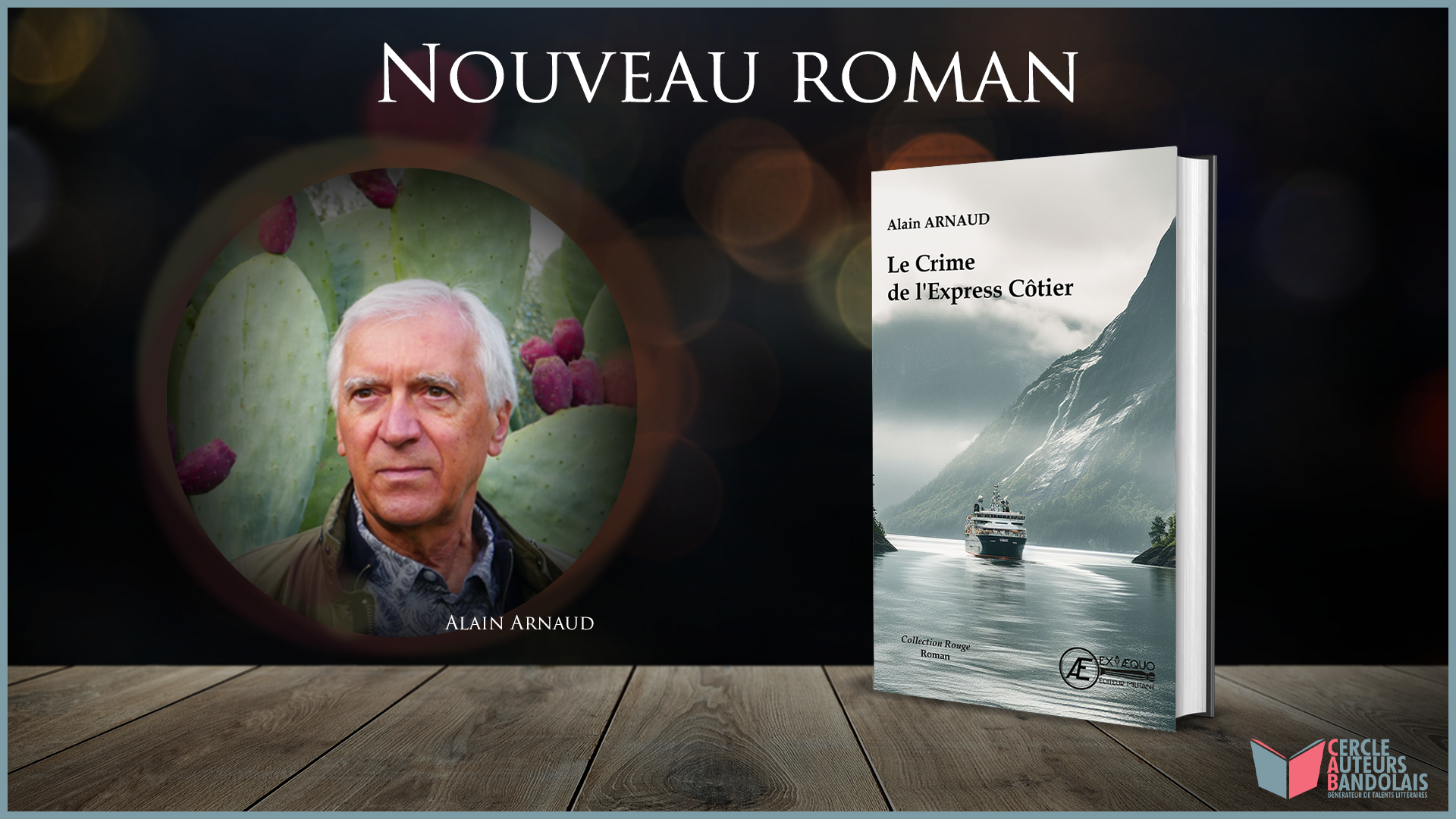 Nouveau roman d’Alain Arnaud