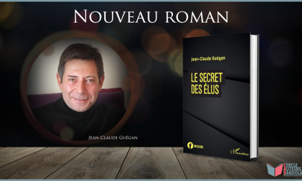 Nouveau roman de Jean-Claude Guégan