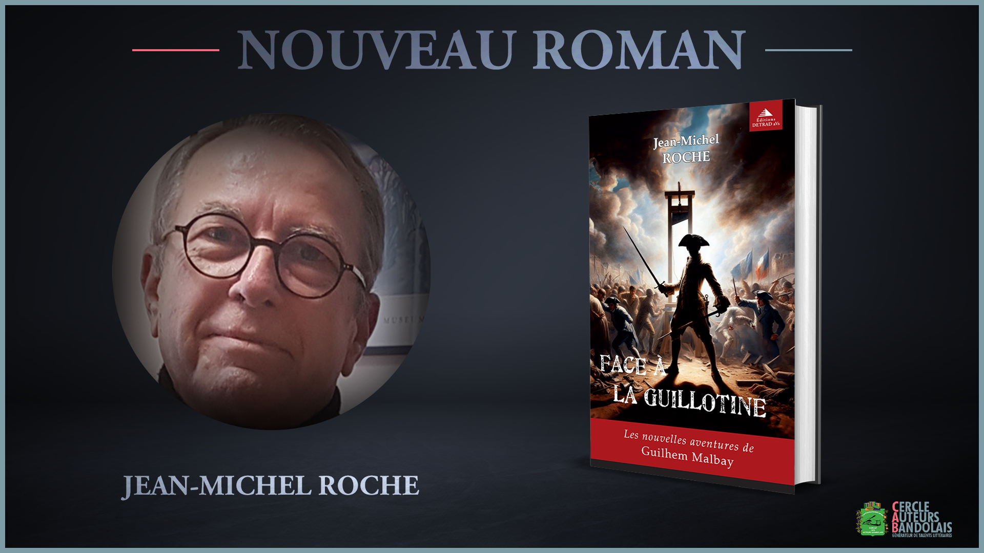 Nouveau roman de Jean-Michel Roche