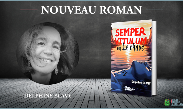 Nouveau roman de Delphine Blavy