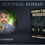 Nouveau roman de Gary Markoff