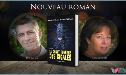 Nouveau roman de Myriam Collet et René Caplan