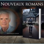 Nouveaux romans de Dominique Vernier