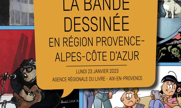 La Bande dessinée en Provence-Alpes-Côte d&rsquo;Azur